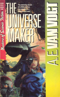 Vogt, Alfred E.: UNIVERSE MAKER