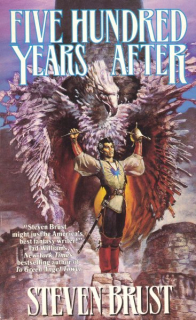 Brust, Steven: FIVE HUNDRED YEARS AFTER