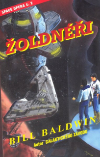 Baldwin, Bill: ŽOLDNÉŘI