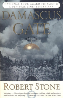 Stone, Robert: DAMASCUS GATE
