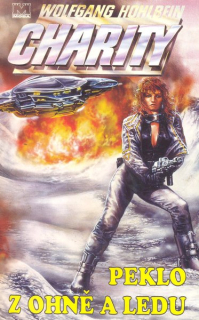 Hohlbein, Wolfgang: PEKLO Z OHNĚ A LEDU