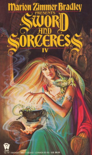 Bradley, Marion Z.: SWORD AND SORCERESS IV