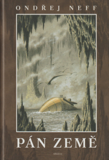Neff, Ondřej: PÁN ZEMĚ