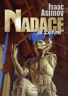 Asimov, Isaac: NADACE A ZEMĚ