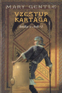 Gentle, Mary: VZESTUP KARTÁGA