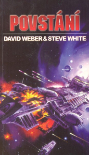 Weber, David: POVSTÁNÍ