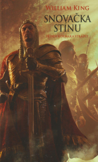 King, William: SNOVAČKA STÍNU
