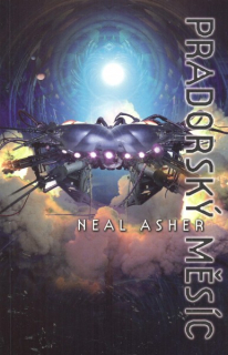 Asher, Neal: PRADORSKÝ MĚSÍC