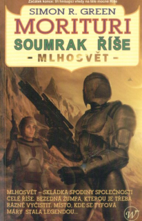 Green, Simon: MLHOSVĚT