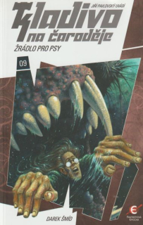 Šmíd, Darek: ŽRÁDLO PRO PSY