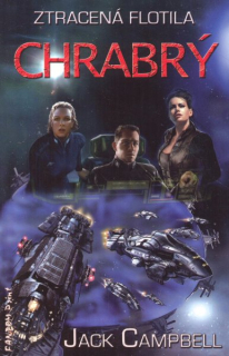 Campbell, Jack: CHRABRÝ