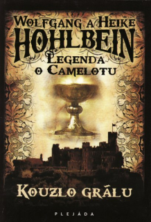 Hohlbein, Wolfgang: KOUZLO GRÁLU
