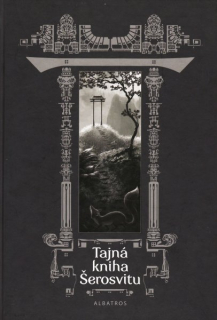 antologie: TAJNÁ KNIHA ŠEROSVITU