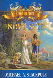 Stackpole, Michael A.: NOVÝ SVĚT