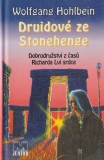 Hohlbein, Wolfgang: DRUIDOVÉ ZE STONEHENGE
