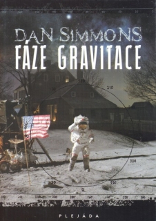 Simmons, Dan: FÁZE GRAVITACE