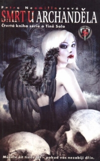 Neomillnerová, Petra: SMRT U ARCHANDĚLA
