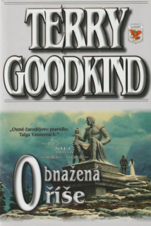 Goodkind, Terry: OBNAŽENÁ ŘÍŠE