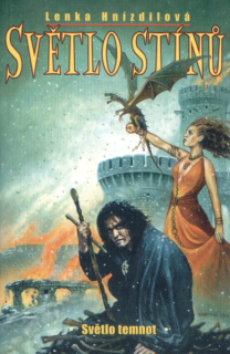 Hnízdilová, Lenka: SVĚTLO TEMNOT