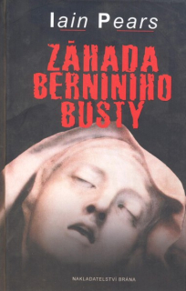 Pears, Iain: ZÁHADA BERNINIHO BUSTY