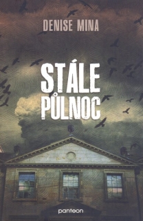 Mina, Denise: STÁLE PŮLNOC