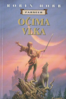 Hobb, Robin: OČIMA VLKA
