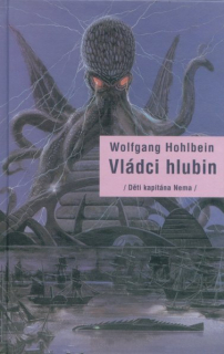 Hohlbein, Wolfgang: VLÁDCI HLUBIN