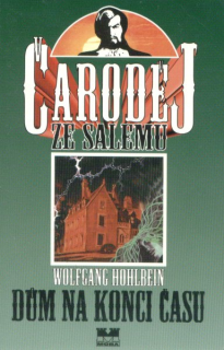 Hohlbein, Wolfgang: DŮM NA KONCI ČASU