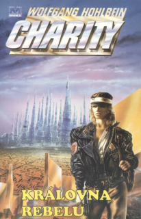 Hohlbein, Wolfgang: KRÁLOVNA REBELŮ