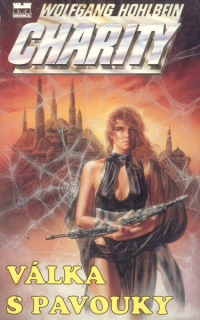 Hohlbein, Wolfgang: VÁLKA S PAVOUKY