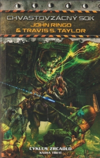 Ringo, John: CHVASTOVZÁCNÝ SOK