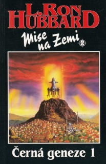 Hubbard, L.Ron: ČERNÁ GENEZE 1