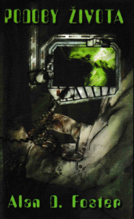 Foster, Alan D.: PODOBY ŽIVOTA