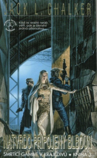 Chalker, Jack L.: NATVRDO PŘIPOJENÝ BLBOUN