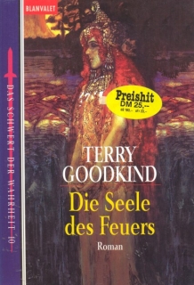 Goodkind, Terry: DIE SEELE DES FEUERS