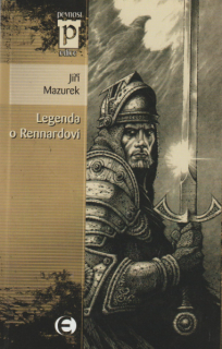 Mazurek, Jiří: LEGENDA O RENNARDOVI