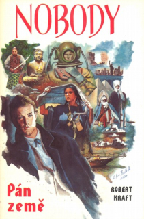 Kraft, Robert: PÁN ZEMĚ
