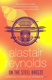 Reynolds, Alastair: ON THE STEEL BREEZE