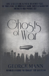 Mann, George: GHOSTS OF WAR