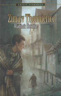 Šlechta, Vladimír: ZIMA V THONNIERICE