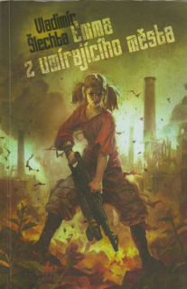 Šlechta, Vladimír: EMMA Z UMÍRAJÍCÍHO MĚSTA