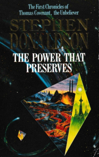 Donaldson, Stephen: THE POWER THAT PRESERVES