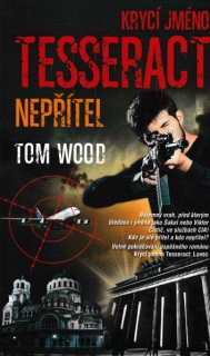 Wood, Tom: NEPŘÍTEL