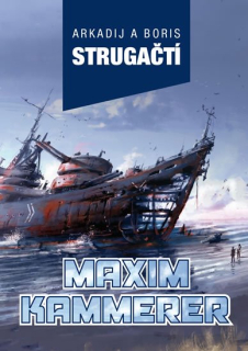 Strugačtí: MAXIM KAMMERER