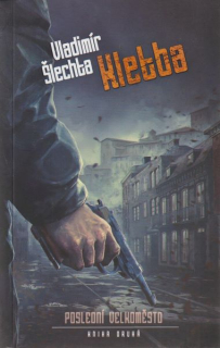 Šlechta, Vladimír: KLETBA