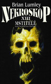 Lumley, Brian: MSTITELÉ