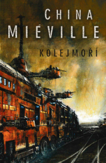 Miéville, China: KOLEJMOŘÍ