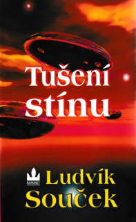 Souček, Ludvík: TUŠENÍ STÍNU