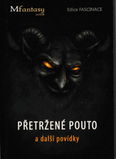 antologie: PŘETRŽENÉ POUTO