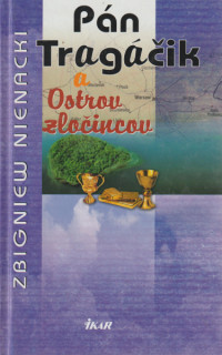 Nienacki, Zbigniew: PÁN TRAGÁČIK A OSTROV ZLOČINCOV